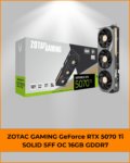 ZOTAC GAMING GeForce RTX 5070 Ti SOLID SFF OC 16GB GDDR7 – DLSS 4 Blackwell GPU | Compact 2-Slot Gaming Graphics Card